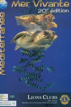 Méditerranée-Mer vivante 2019-2020, Collectif