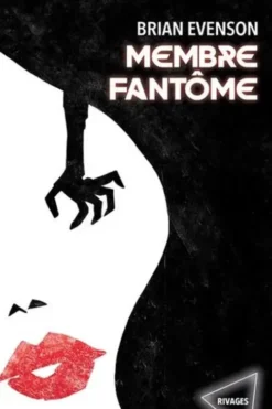 Membre fantôme, Brian Evenson