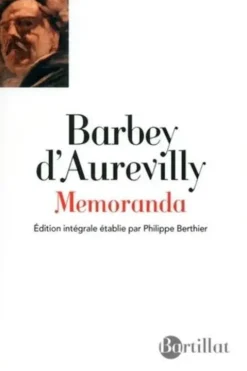 Memoranda, Jules Amédée Barbey d'Aurevilly