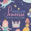 Merveilleuses princesses. 20 posters détachables à colorier et à afficher !, Angelina de Sol