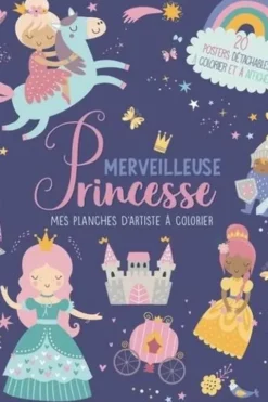 Merveilleuses princesses. 20 posters détachables à colorier et à afficher !, Angelina de Sol