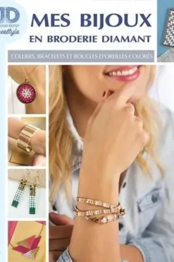 Mes bijoux en broderie diamant, Lori Wenger