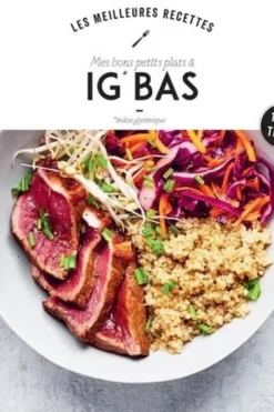 Mes bons petits plats à IG Bas, Isabelle Jeuge-Maynart