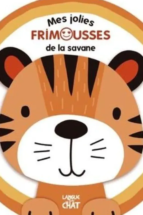 Mes jolies frimousses de la savane, Langue au chat
