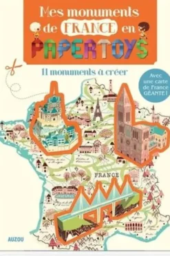 Mes monuments de France en papertoys, Bénédicte Le Loarer