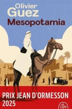 Mesopotamia, Olivier Guez