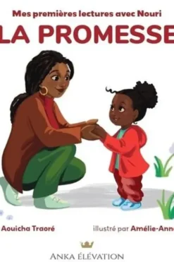 Mes premières lectures avec Nouri Tome 1 : La promesse, Aouicha Traoré