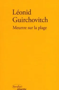Meurtre sur la plage, Léonid Guirchovitch