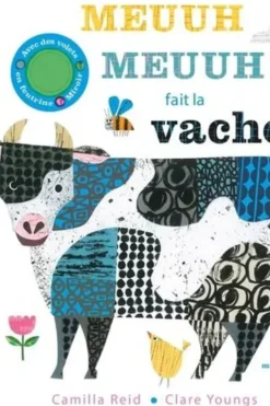 Meuuh Meuuh ! fait la vache, Clare Youngs