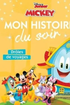 Mickey. Drôles de voyages !, Claire Bertholet