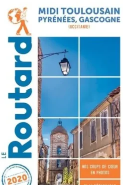 Midi toulousain, Pyrénées, Gasgogne (Occitanie). Edition 2020. Avec 1 Plan détachable, Le Routard