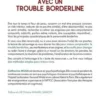 Mieux vivre avec un trouble borderline. 3e édition, Catherine Musa