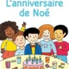 Mila et Noé : L'anniversaire de Noé. Niveau 1+, Eric Battut