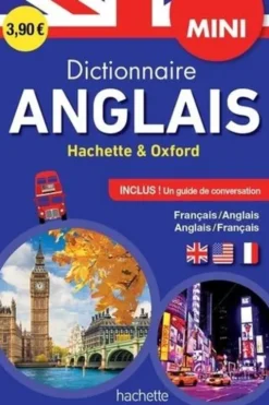 Mini dictionnaire anglais Hachette & Oxford. Français-anglais/anglais-français