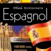 Mini dictionnaire Espagnol Harrap's. Edition bilingue français-espagnol