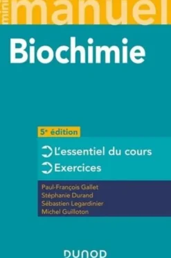 Mini Manuel Biochimie. Cours + exos + QCM/QROC, 5e édition, Paul-François Gallet