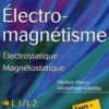 Mini Manuel d'Electromagnétisme. Cours + Exercices, Michel Henry