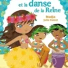Minimiki Tome 2 : Mohea et la danse de la reine, Nadja