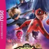 Miraculous : Le roman du film, Catherine Kalengula