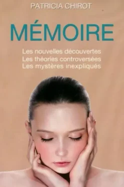 Mémoire, Patricia Chirot