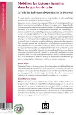 Mobiliser les facteurs humains dans la gestion de crise. A l'aide des Techniques d'Optimisation du Potentiel. Avec les témoignages et retours d'expérience du RAID, Benoît Vraie