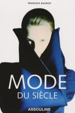 Mode du siècle, François Baudot