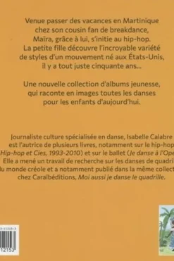 Moi aussi je danse le hip-hop, Isabelle Calabre