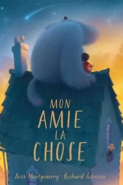 Mon amie la chose, Ross Montgomery