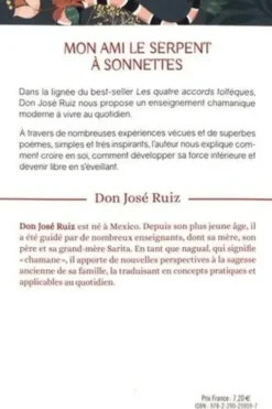 Mon ami le serpent à sonnettes. Croire en soi, développer sa force intérieure et devenir libre, José Ruiz