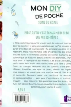 Mon DIY de poche. Soins du visage, Léa Duteil
