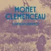 Monet Clémenceau. Correspondance, Jean-Noël Jeanneney