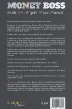 Money Boss. Maîtrisez l'argent et son pouvoir !, Laurent Chenot