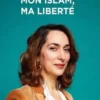 Mon islam, ma liberté, Kahina Bahloul