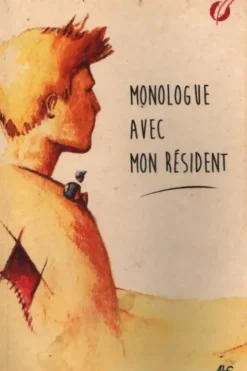 Monologue avec mon résident, Alf