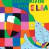 Mon premier anniversaire avec Elmer, David McKee