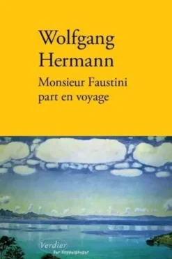 Monsieur Faustini part en voyage, Wolfgang Hermann