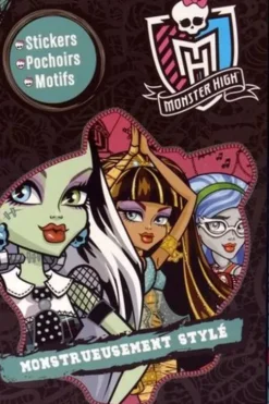 Monster high, monstrueusement stylé. Stickers, pochoirs, motifs, Kimane