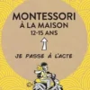 Montessori à la maison 12-15 ans, Nathalie Petit
