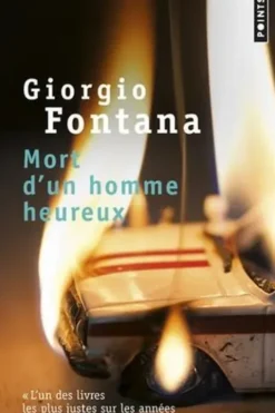 Mort d'un homme heureux, Giorgio Fontana