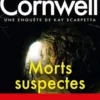 Morts suspectes, Patricia Cornwell