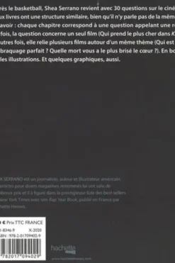 Movies (& Cie). Les réponses illustrées à toutes les questions que vous ne vous êtes jamais posées sur le cinéma, Shea Serrano