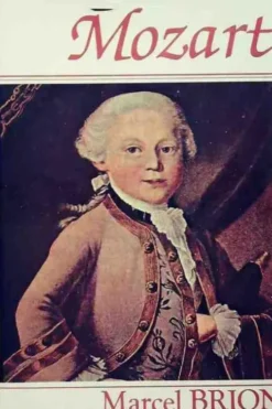 Mozart, Marcel Brion