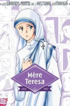 Mère Teresa. 1910-1997, Nao Yazawa