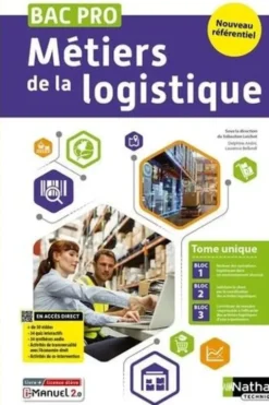 Métiers de la logistique Bac Pro Tome unique. Livre + licence élève, Edition 2025, Sébastien Loichot