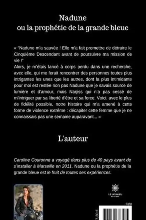 Nadune ou la prophétie de la grande bleue, Caroline Couronne