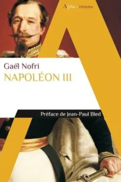 Napoléon III, Gaël Nofri