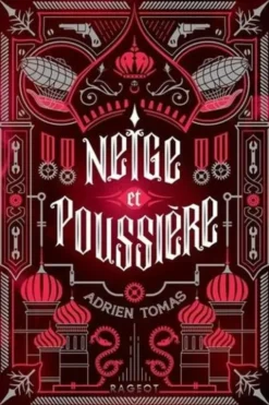 Neige et poussière, Adrien Tomas