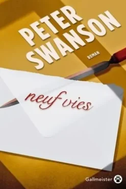 Neuf vies, Peter Swanson