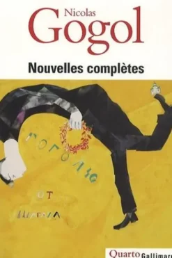 Nicolas Gogol Nouvelles complètes