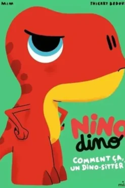 Nino Dino : Comment ça, un dino-sitter ?, Mim